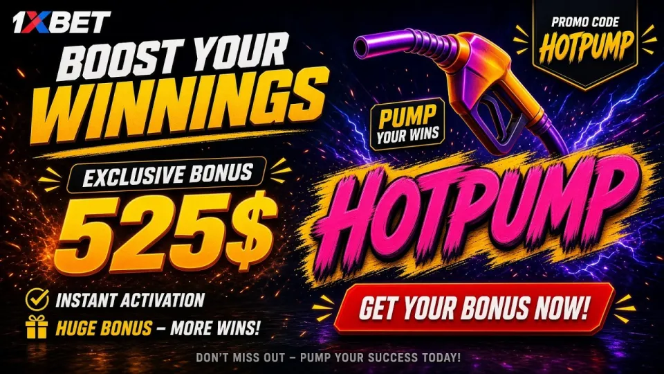 Get Your $520 Bonus with 1XBET Promo Code HOTPUMP!